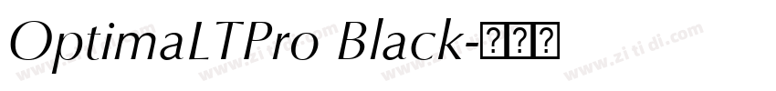 OptimaLTPro Black字体转换